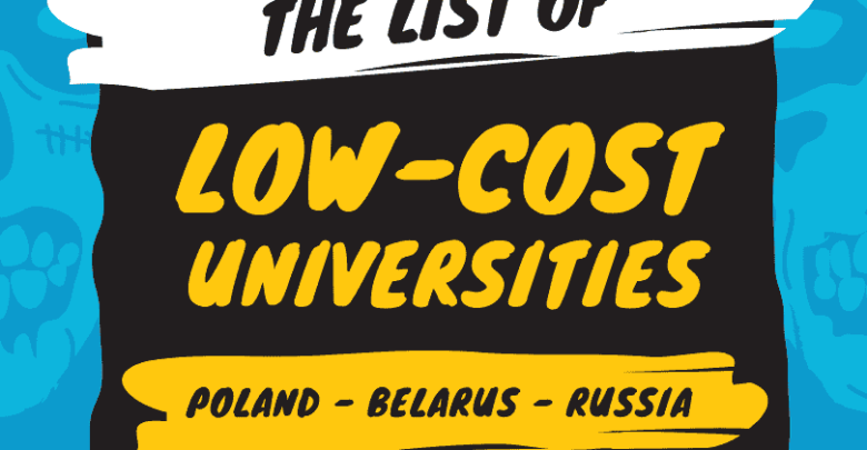 Low Tuition Fee Universities in Belarus, Poland, Russia