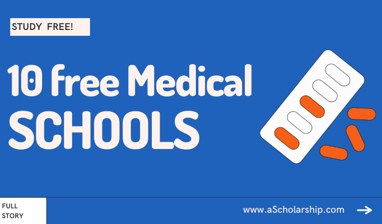 10 Free Medical Schools in Our Premium List to Study Medicine for Free