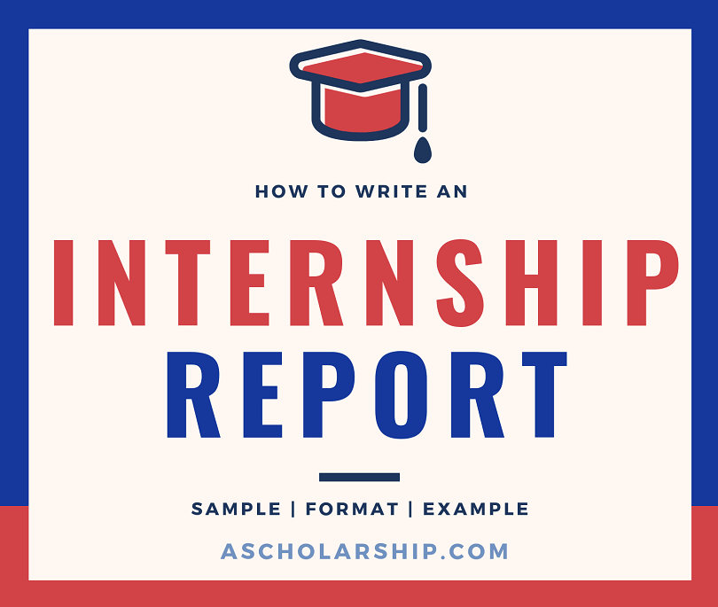 Internship Report - Internship Report sample - internship report template - How To write an internship report