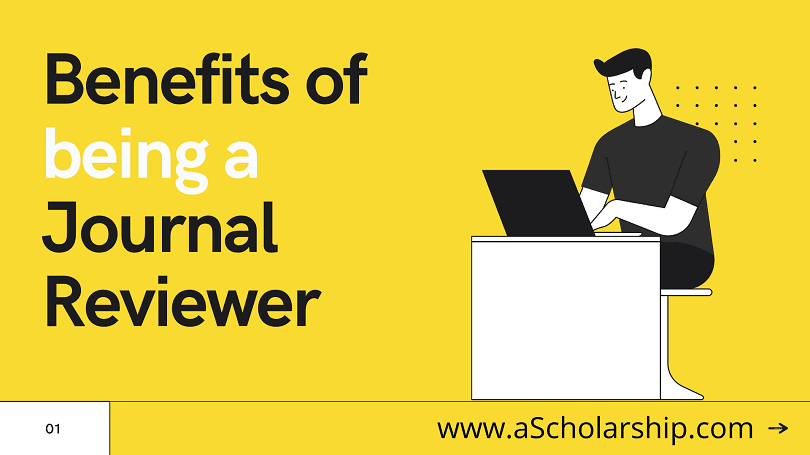5 Benefits of becoming a Manuscript Reviewer for a Journal Why consider becoming a Journal Reviewer