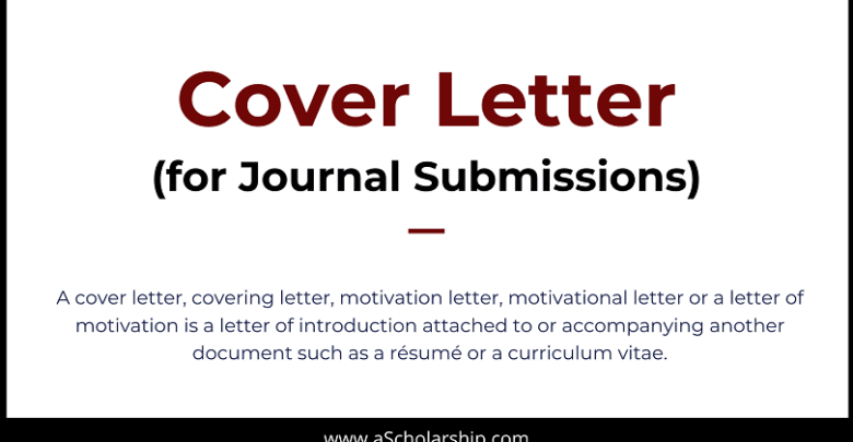 Cover Letter for Manuscript Submission into a Journal Cover Letter Template for Journal Submission Download