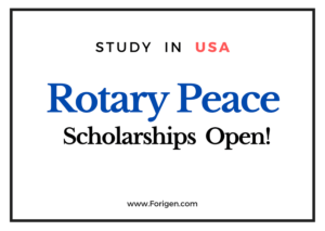 Rotary Peace USA Scholarship 2022-2023 Applications Open for international Students