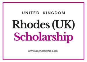 Global Rhodes Scholarships 2023 | University of Oxford Scholarships 2023