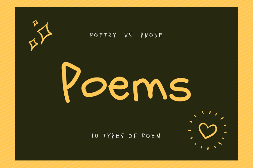 Poem Types of Poems - Poem VS Prose - Poetry VS Prose