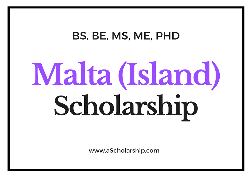 Scholarships in Malta (European Island) Maltese Scholarships for [BS-MS-PhD]