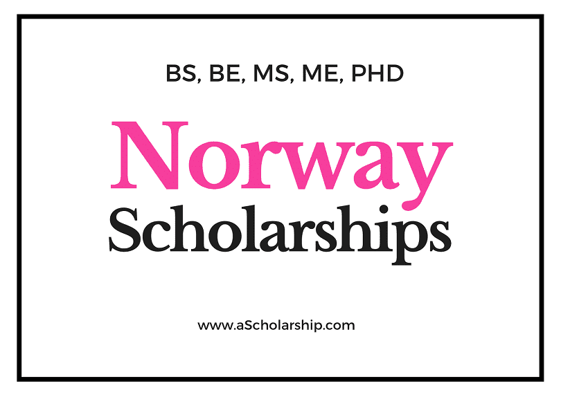 Norway Scholarships 2023 to Study free at Norwegian Universities