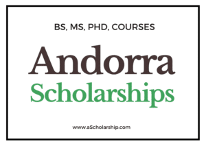 Andorra Scholarships: Study for free in Andorra - Submit Application Online