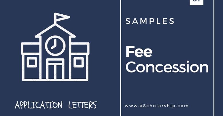 Fee Concession Application Letter with Samples
