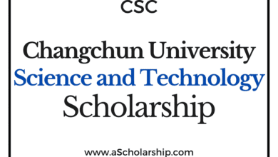 Changchun University of Science and Technology (CSC) Scholarship 2022-2023 - China Scholarship Council - Chinese Government Scholarship