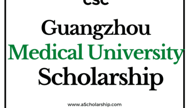 Guangzhou Medical University (CSC) Scholarship 2022-2023 - China Scholarship Council - Chinese Government Scholarship
