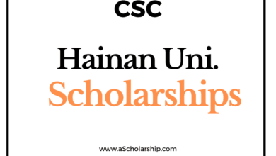 Hainan University (CSC) Scholarship 2022-2023 - China Scholarship Council - Chinese Government Scholarship