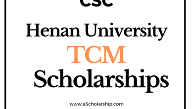 Henan University of TCM (CSC) Scholarship 2022-2023 - China Scholarship Council - Chinese Government Scholarship