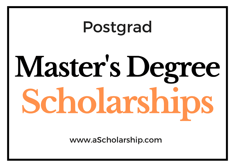 List of Master Degree (MA, MS, MSc, MPhil) Scholarships 2022-2023