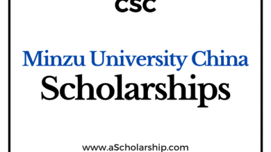 Minzu University of China (CSC) Scholarship 2022-2023 - China Scholarship Council - Chinese Government Scholarship