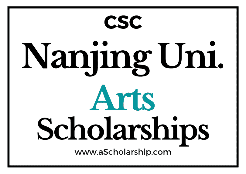 Nanjing University of the Arts (CSC) Scholarship 2022-2023 - China Scholarship Council - Chinese Government Scholarship