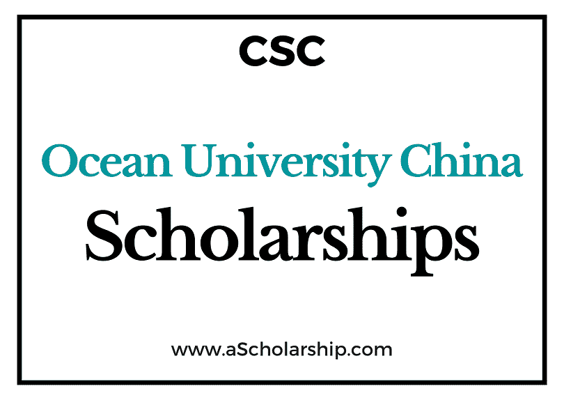 Ocean University of China (CSC) Scholarship 2022-2023 - China Scholarship Council - Chinese Government Scholarship