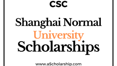 Shanghai Normal University (CSC) Scholarship 2022-2023 - China Scholarship Council - Chinese Government Scholarship