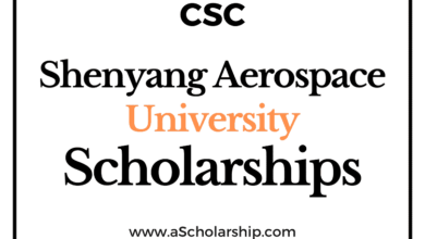 Shenyang Aerospace University (CSC) Scholarship 2022-2023 - China Scholarship Council - Chinese Government Scholarship