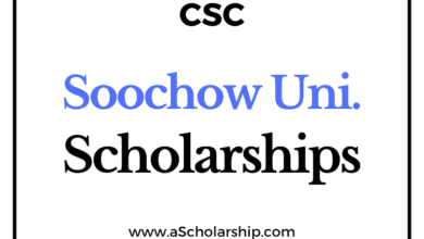 Soochow University (CSC) Scholarship 2022-2023 - China Scholarship Council - Chinese Government Scholarship