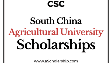 South China Agricultural University (CSC) Scholarship 2022-2023 - China Scholarship Council - Chinese Government Scholarship