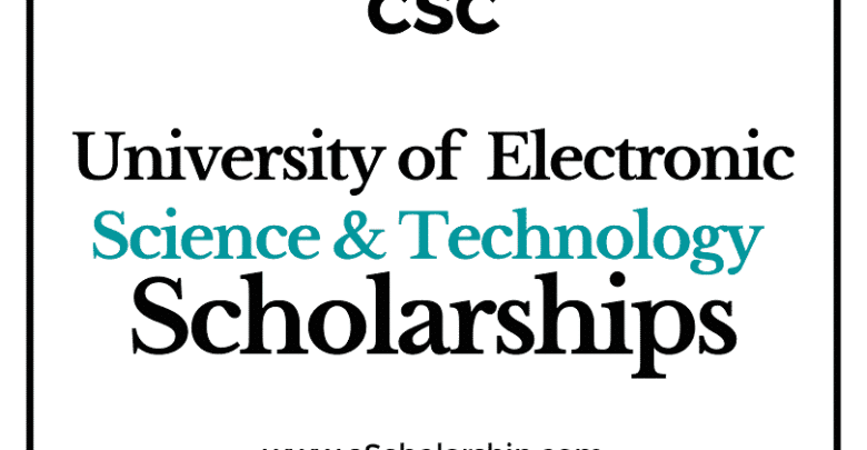 University of Electronic Science and Technology of China (CSC) Scholarship 2022-2023 - China Scholarship Council - Chinese Government Scholarship