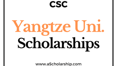 Yangtze University (CSC) Scholarship 2022-2023 - China Scholarship Council - Chinese Government Scholarship