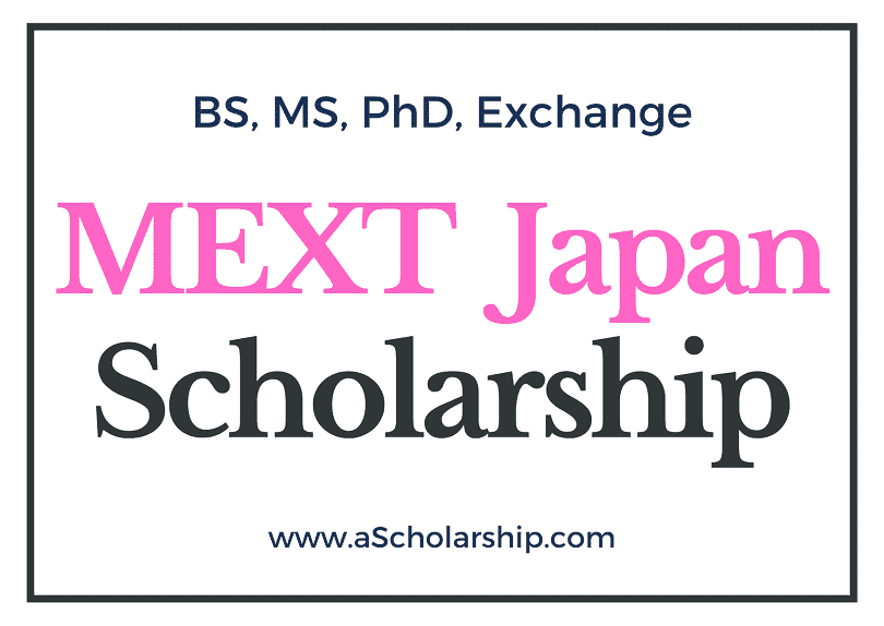 MEXT Scholarships 2022-2023: Submit Application Today to Study Free in Japan
