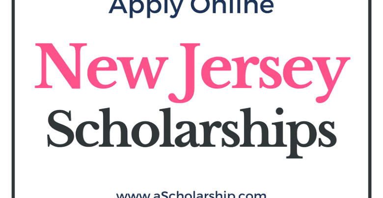 New Jersey Scholarships 2022-2023
