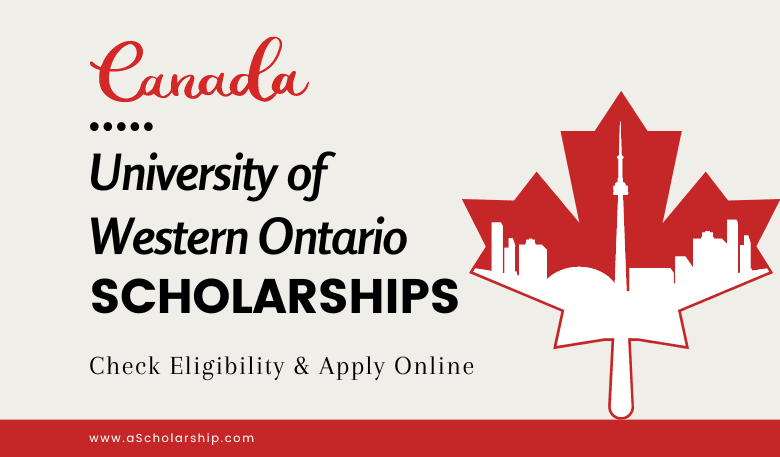 Canadian University of Western Ontario Scholarship 2024 for international Students