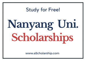 Nanyang Technological University scholarships 2022-2023 Submit Application