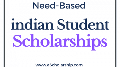 Need-Based Scholarships for Indians 2022-2023