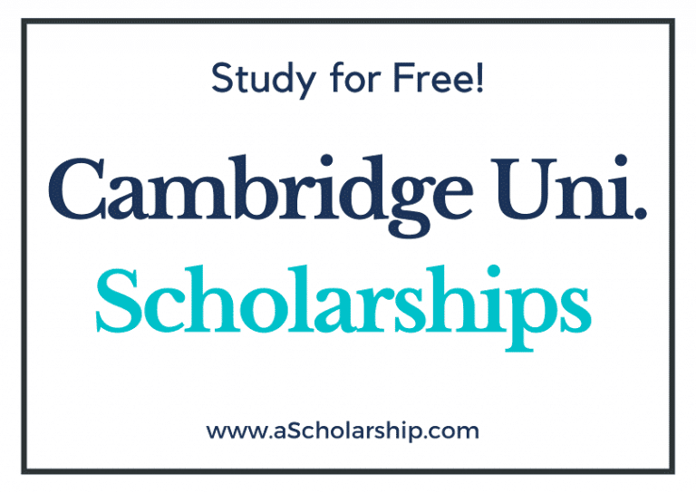University of Cambridge Scholarships 20232024 to Study free in UK A