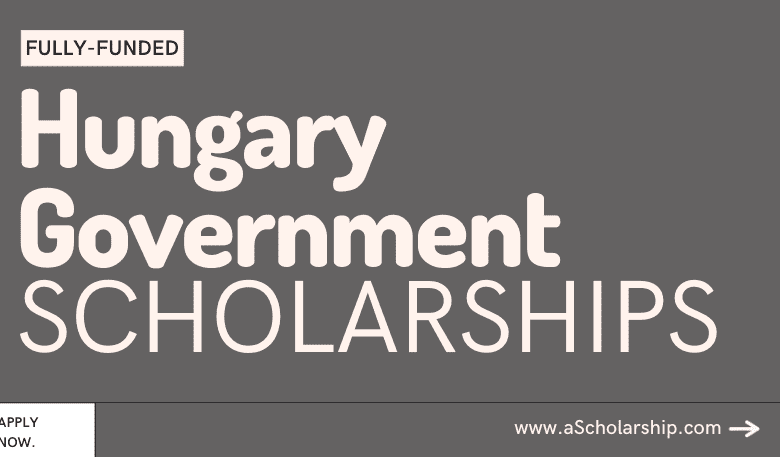 Stipendium Hungaricum 2023-2024 - Hungary Government Scholarships 2023