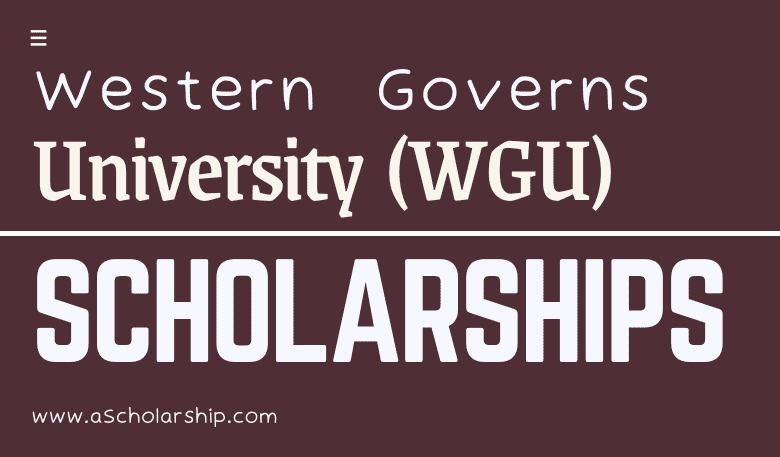 US Western Governs University (WGU) Scholarships 2023-2024 in Utah