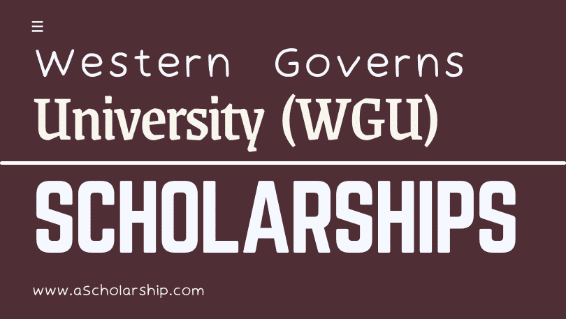 US Western Governs University (WGU) Scholarships 2023-2024 in Utah