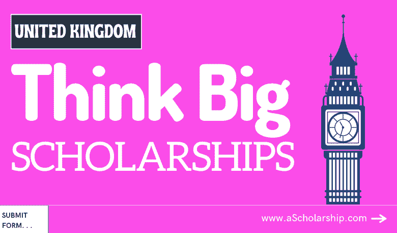 Think Big Scholarships 2023-2024 at University of Bristol