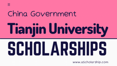 Tianjin University Chinese CSC Scholarships 2023-2024 Without IELTS - China Scholarship Council