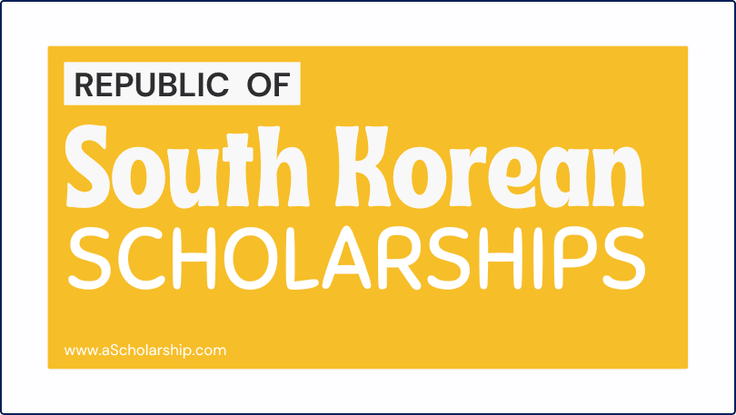 High Commission of Republic of Korea Scholarships 2023 Admissions Open