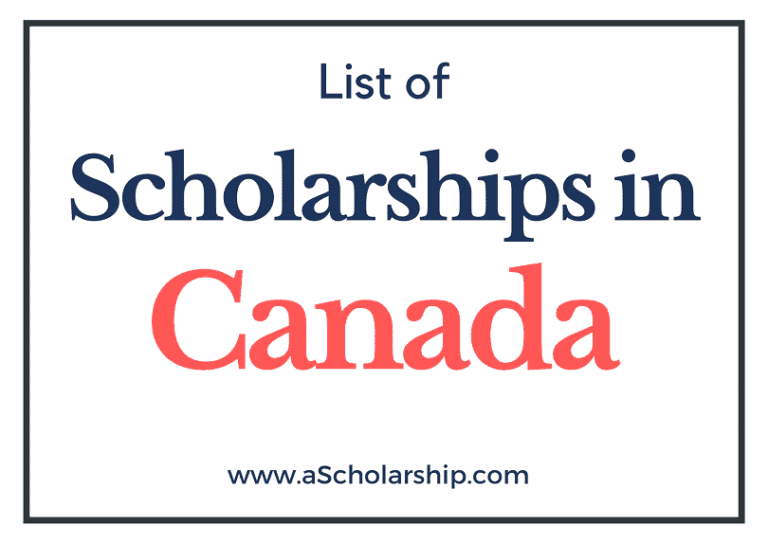 Scholarships in Canada 2023-2024 (Updated May 2023) - A Scholarship