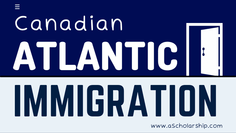 Canadian Atlantic Immigration Program 2023 - Get Hired in Atlantic Canada