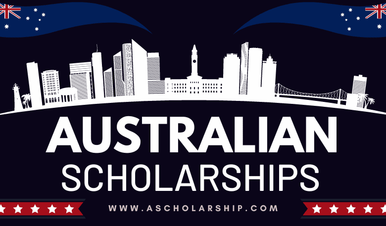 Fully-funded Scholarships in Australia 2024 Apply for Admissions