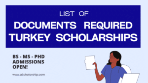 Documents to Apply for Turkey Government Scholarships