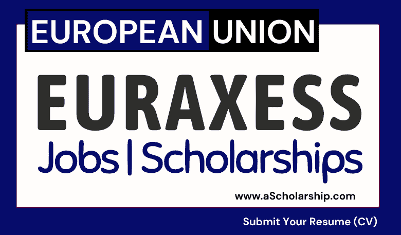 European Union EURAXESS Fully-funded Opportunities 2023 - Start Application