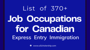 Eligible Occupations for Canadian Federal (Express Entry) Skilled Worker Immigration Program