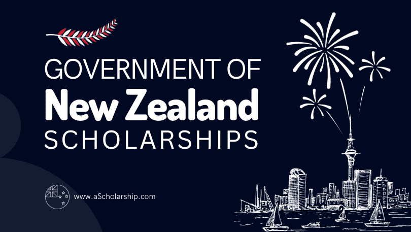 New Zealand Government MANAAKI Scholarships 2024-2025 for International Students